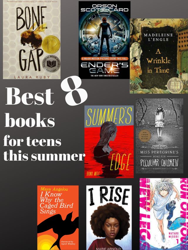 Best 8 Books for teens to read this summer